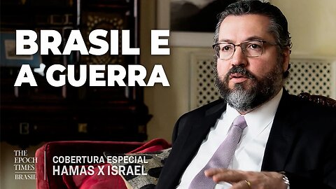 Israel: Ex-ministro sobre Brasil diante do conflito