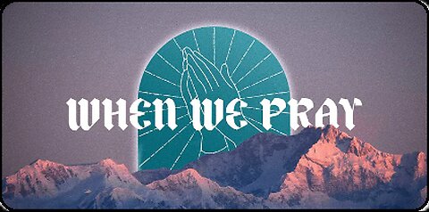 Evangel Church | Sunday Service | January 21, 2024 - When We Pray We Harmonize With Heaven