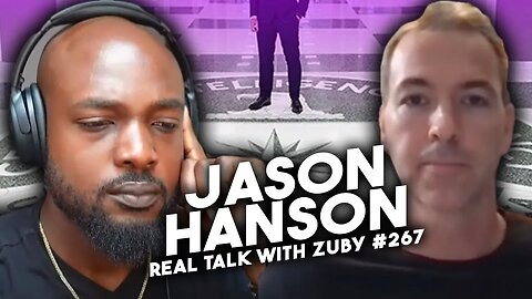 Former CIA Agent - Jason Hanson | Real Talk With Zuby Ep. 267