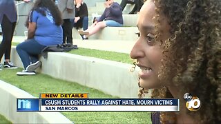 CSUSM students rally against hate, mourn victims