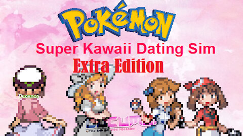 Pokemon Super Kawaii Dating Sim Extra Edition - Completed Fan-made Game about Kawaii Dating 2021