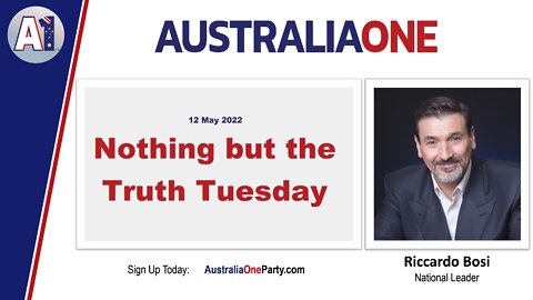 AustraliaOne Party - Nothing but the Truth