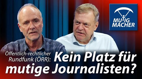 Öffentlich-rechtlicher Rundfunk: Kein Platz für mutige Journalisten?