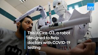 Cira-03 is a COVID testing robot.