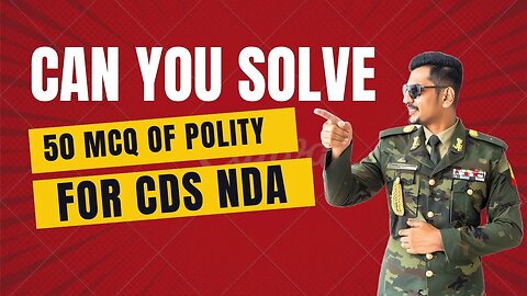 50 MCQ | test yourself | polity for cds| polity for nda