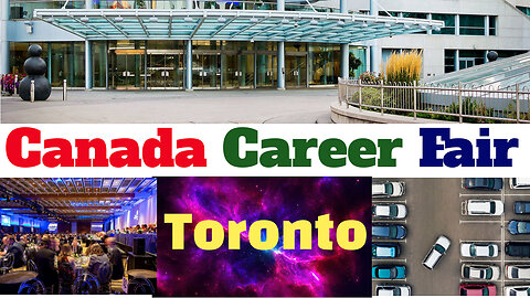 Toronto Canada Career Fair 2023 | Canada Career Fair