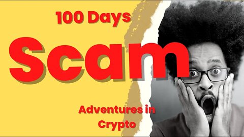 LOST IT ALL with 100 DAYS VENTURES a Crypto SCAM