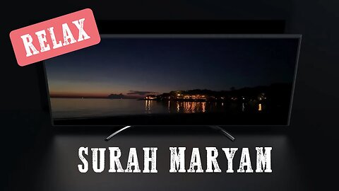 Relax | Surah Maryam | Quran and Natural Sounds | Beach Birds | for study, work, and sleep