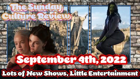 Sunday Culture Review - Lots of Shows, Little to Watch - September 4th