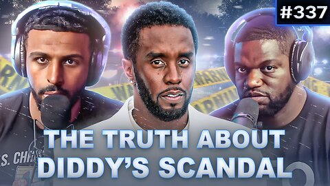 The RP Truth About The Diddy Scandal w/ Andrew Wilson
