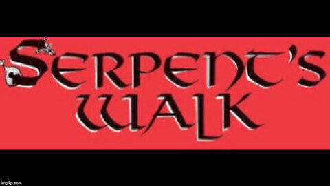 Serpent's Walk - Introduction