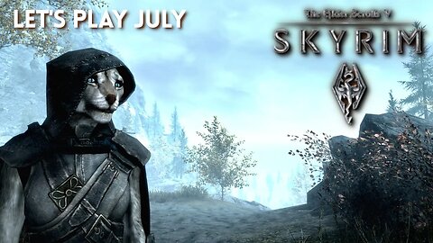 Let's Play July - Elder Scrolls V Skyrim Pt 4