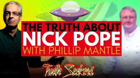 The truth about Nick Pope with Phillip Mantle