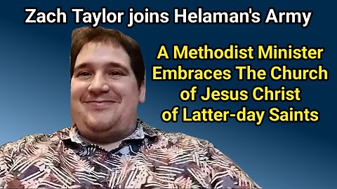 Zach Taylor | Methodist Minister Embraces The Church of Jesus Christ of Latter-day Saints