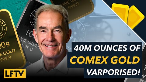 40 Million ounces of COMEX gold vaporised!