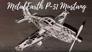 Metal Earth P-51 MUSTANG - Watch Me Assemble This Model With Steel Sheet Pieces.