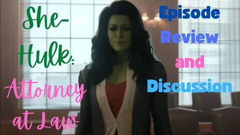 She-Hulk: Attorney at Law, Ep7 Review: The Retreat