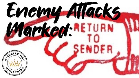 Enemy Attacks Stamped "Return to Sender"