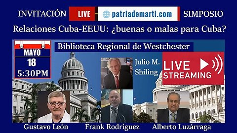 Simposio Relaciones Cuba-EEUU: ¿buenas o malas para Cuba?