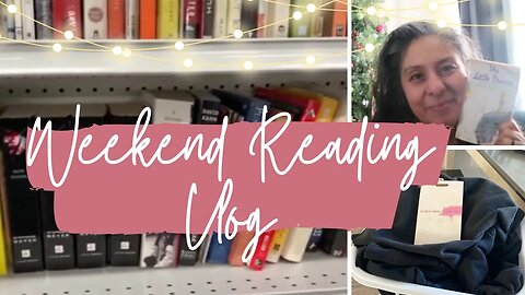 Weekend Reading Vlog - Choose Your Own Readathon