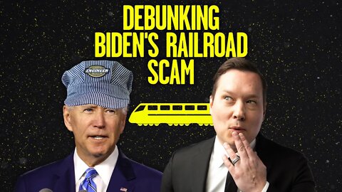 Debunking Biden's Railroad Scam | @studoesamerica