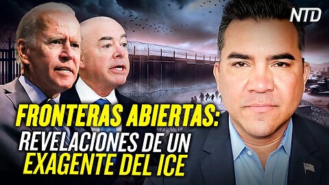 Un ex agente del ICE revela los riesgos de una frontera abierta | NTD NOTICIAS