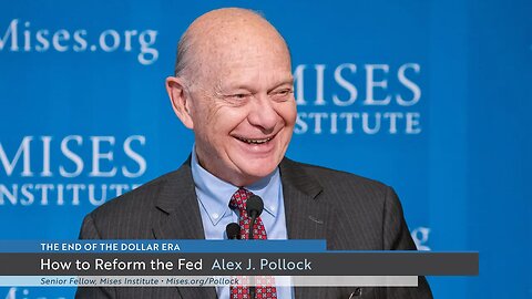 How to Reform the Fed | Alex Pollock