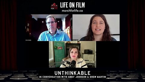 Life on Film presents: Unthinkable - In Conversation with Abby Johnson & Drew Martin