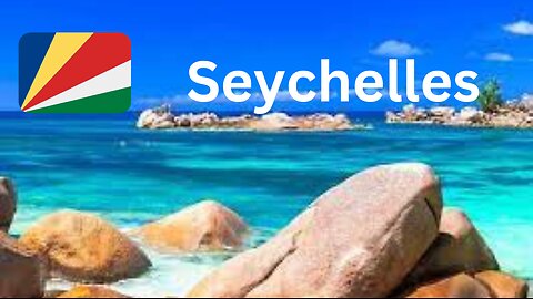 EP:43 Seychelles Unveiled: Exploring Paradise on Earth, Economic Prosperity, Safety, Hospitality
