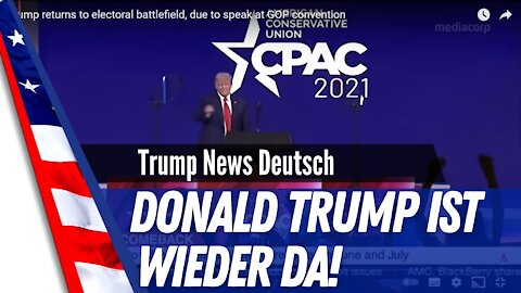 Donald Trump: Er ist wieder da!