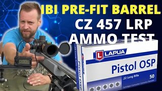 CZ 457 LRP - Lapua Pistol OSP - 50 yards - Ibi barrel