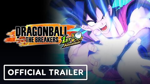 Dragon Ball: The Breakers - Official Season 4 and 1st Anniversary Update Trailer