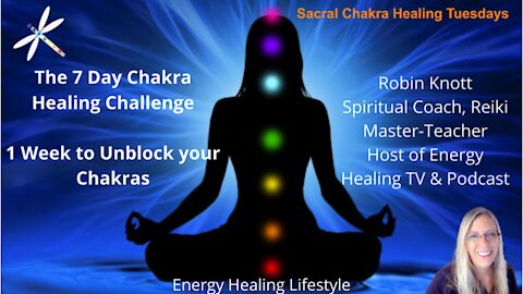 Day 2 of The 7 Day Chakra Healing Challenge, Sacral Chakra