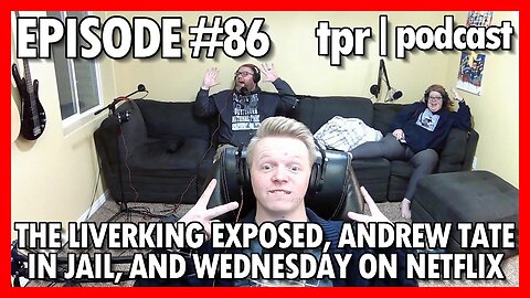 The liver king exposed, Andrew Tate in jail, and Wednesday on Netflix