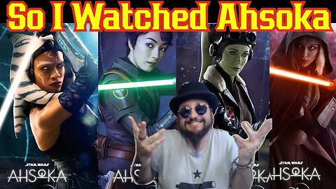 Disney Star Wars Ahsoka Episode 1 Review! I watched It So You didn't Have Too | Lucasfilm