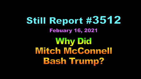 Why Did Mitch McConnell Bash Trump?, 3512