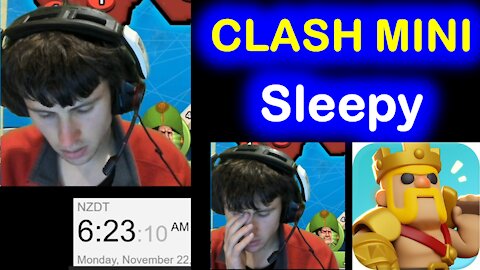 Clash Mini but almost falling asleep as 6am!!! 22 Nov 2021