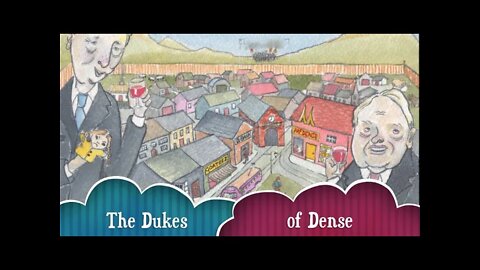 The Dukes of Dense