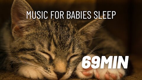 Music for Babies Sleep, Relaxation & Lullabies 69min