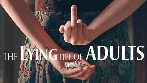The Lying Life of Adults Official Teaser | Netflix