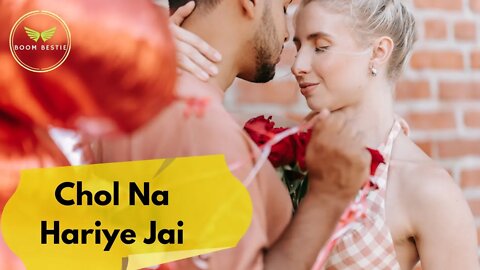 Chol Na Hariye Jai | Bangla Romantic Video Song | @Boom Bestie