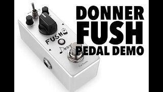 Donner Fush Pedal Demo
