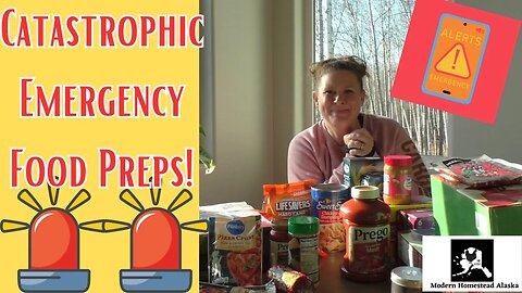 🚨Catastrophic Emergency Food Prepping, earthquake, fire, flood, bug-out, war, blizzard, tornado🚨