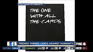 Friends-themed "Cards Against Humanity"