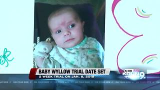 January 2019 trial set for 3 accused in baby Wyllow's death
