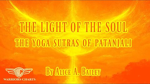 Sutras 46-51 - The Light of the Soul - The Yoga Sutras of Patanjali - Book 1: The Problem of Union