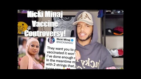 Nicki Minaj Vaccine Controversy!