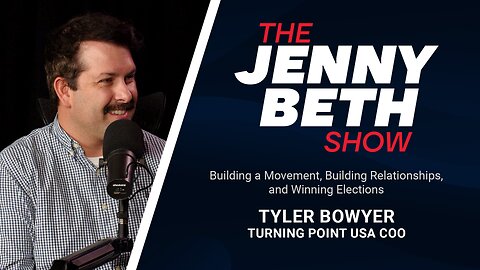 Building a Movement, Building Relationships, and Winning Elections | Tyler Bowyer, TPUSA COO