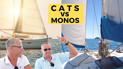 Catamarans vs Monohulls - Livability (Part 1 of 3)