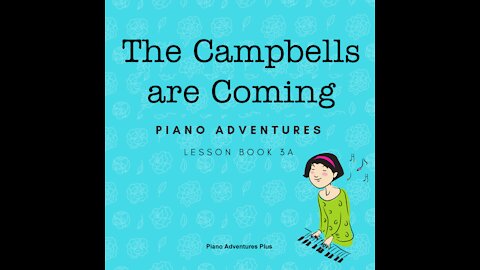 Piano Adventures Lesson Book 3A - The Campbells are Coming